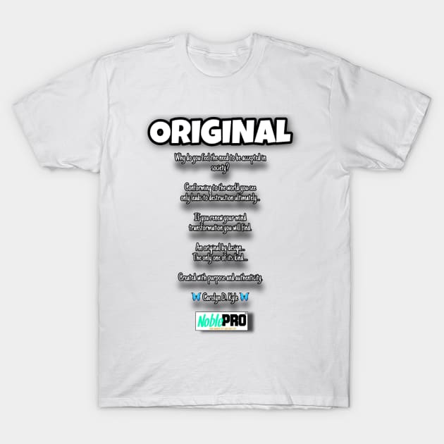 ORIGINAL POEM T-Shirt by NoblePRO